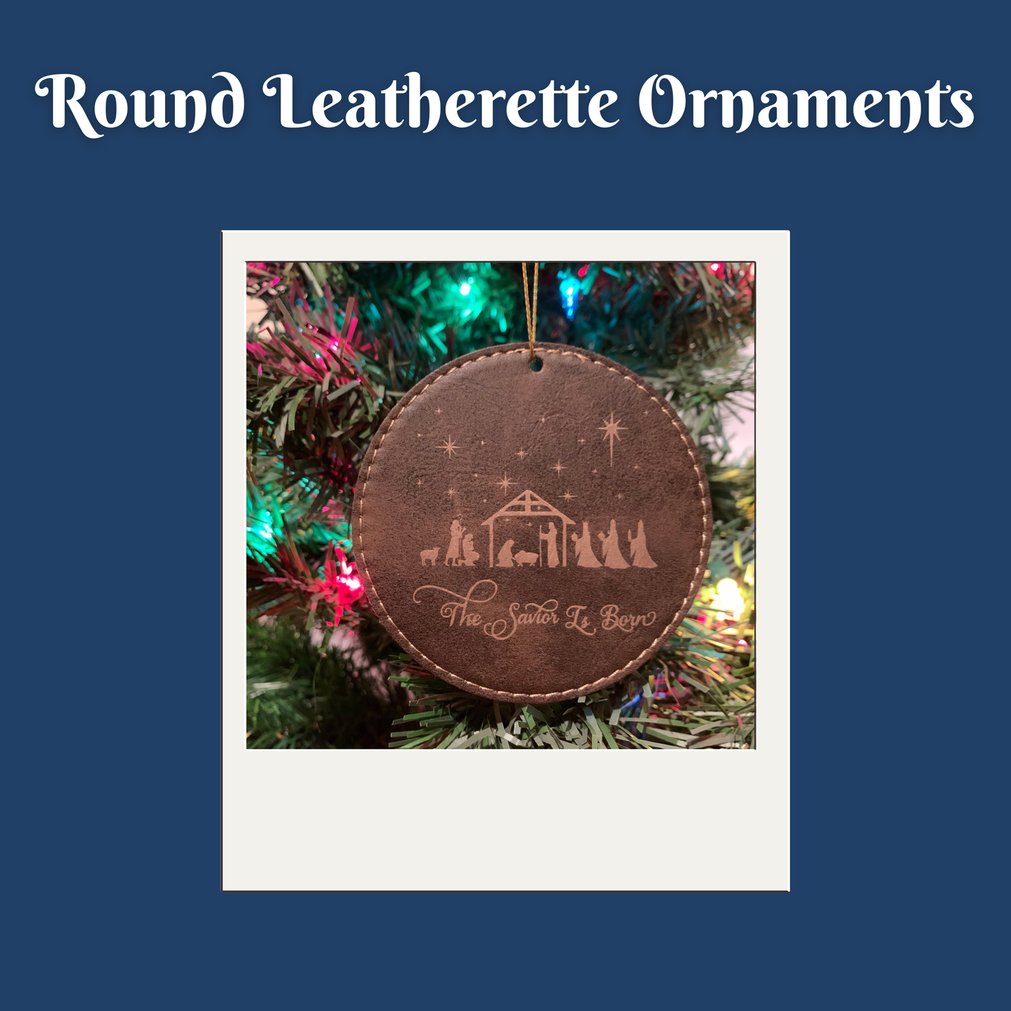 Round leatherette ornament with nativity scene design on a Christmas tree.